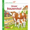 Unkaputtbar: Erstes Wissen: Unser Bauernhof